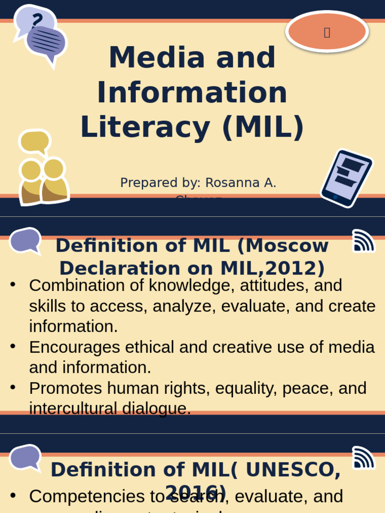 Media and Information Literacy (MIL) : Prepared By: Rosanna A. Chavez | PDF