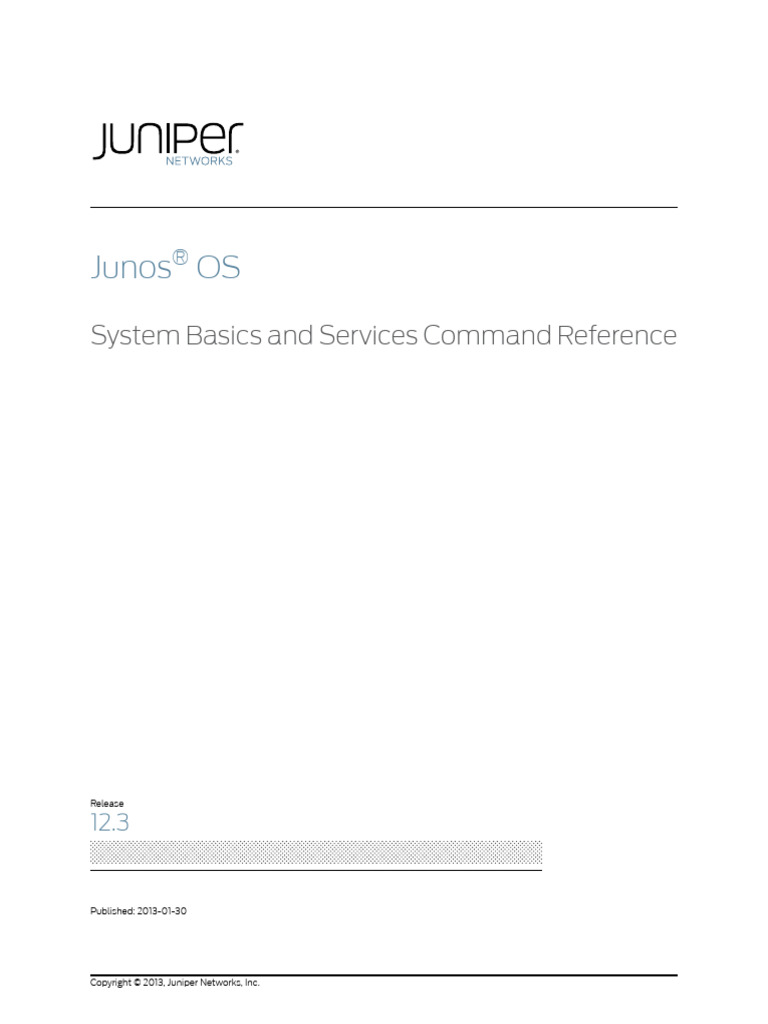 Junos OS 12.3 Command Reference Guide | PDF | Network Protocols ...