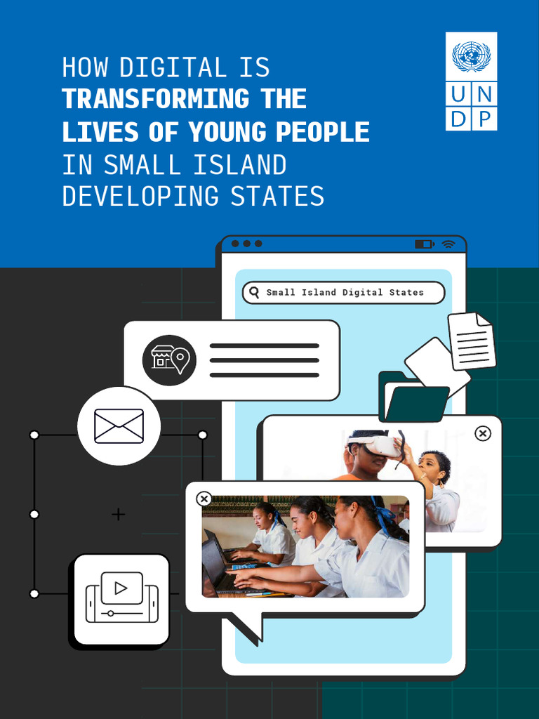 Undp How Digital Is Transforming The Lives - of Young People in Small ...