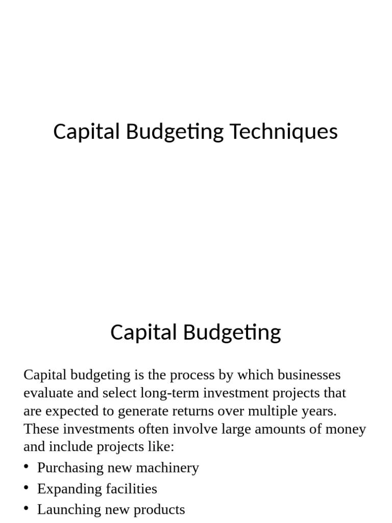 Capital Budgeting Techniques Explained | PDF | Capital Budgeting ...