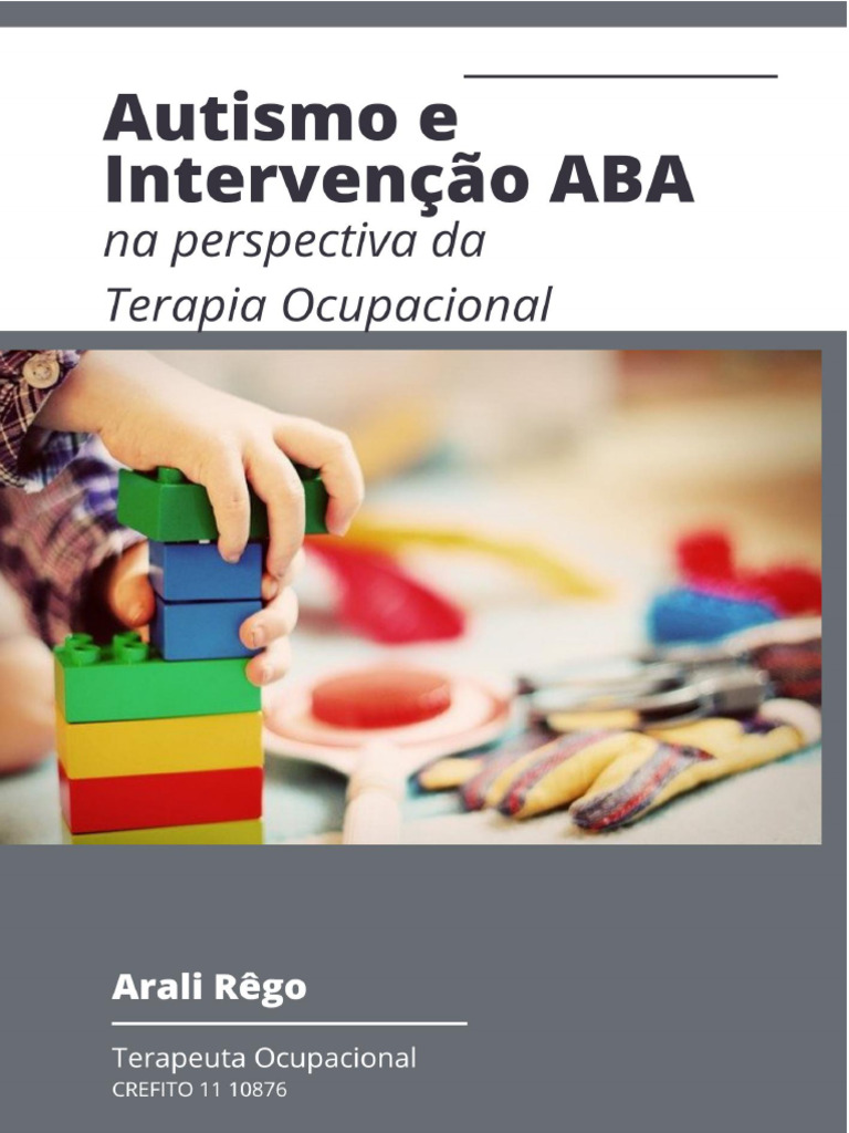 Curso Autismo e Intervenção Aba Na Terapia Ocupacional - Arali C R ...