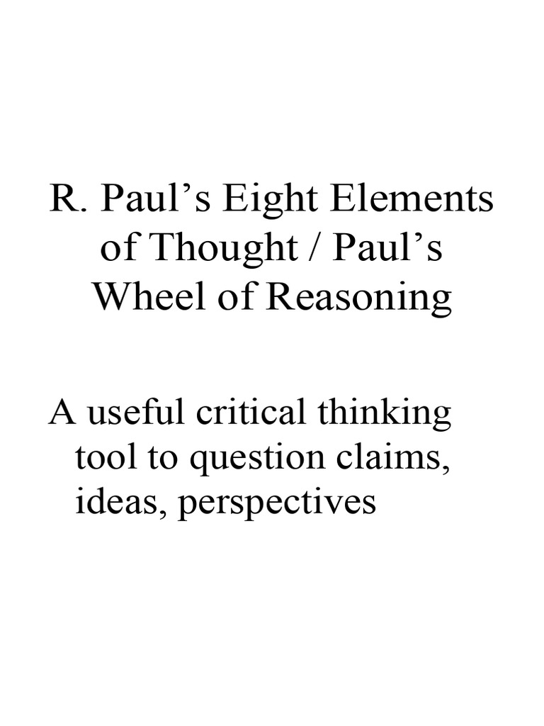 Analyzing Paul’s Wheel of Reasoning | PDF | Logical Consequence | Evidence