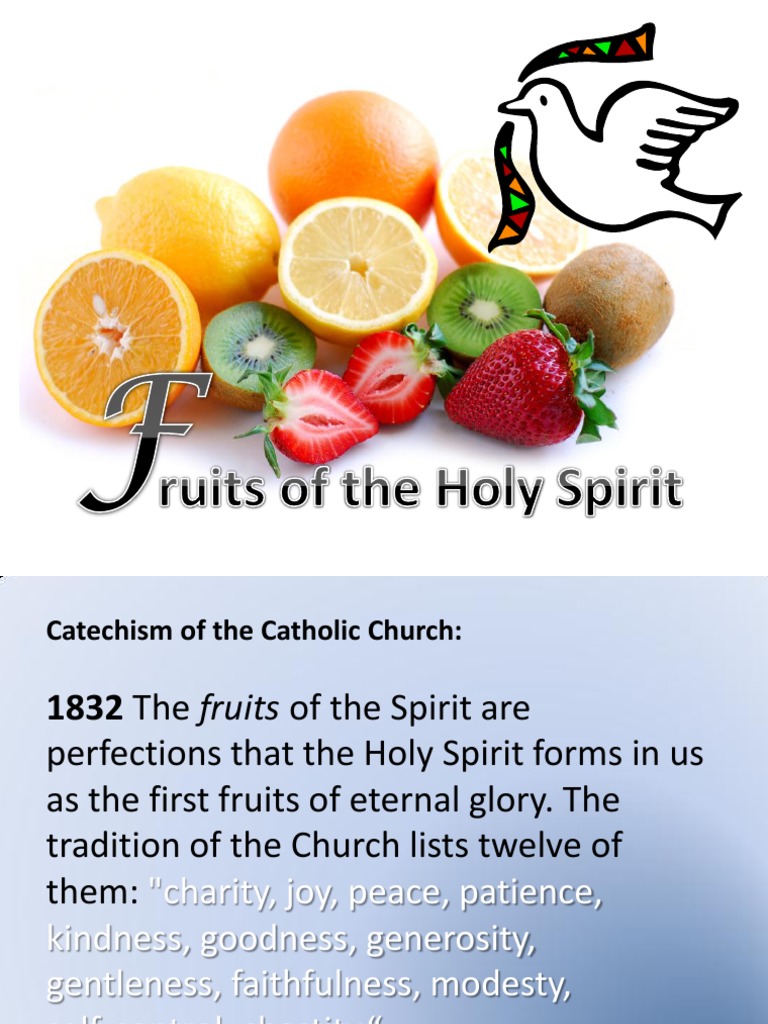 Fruits of the Holy Spirit Fruit Of The Holy Spirit