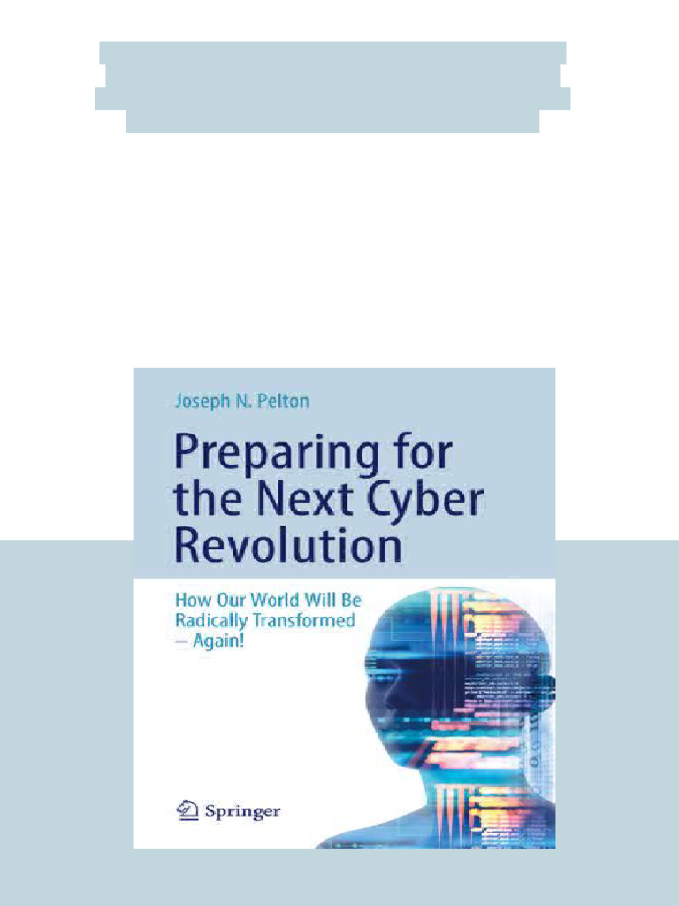 (Ebook) Preparing for the Next Cyber Revolution: How Our World Will Be ...