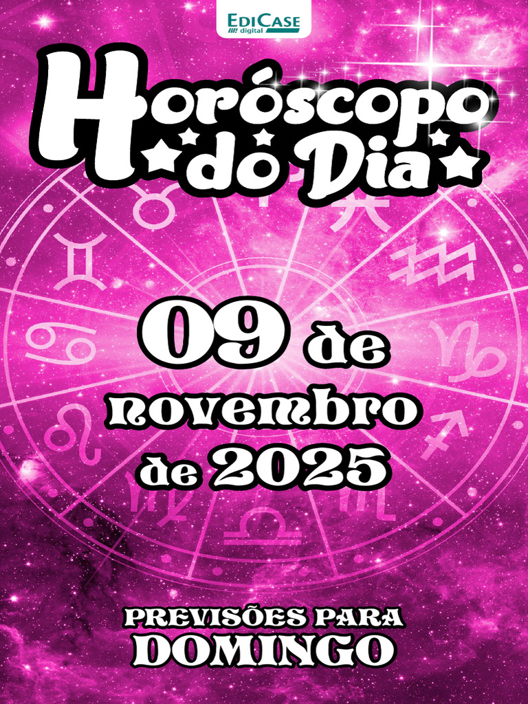 Horóscopo Do Dia 09 de Novembro de 2025 | PDF | Signo do zodíaco ...