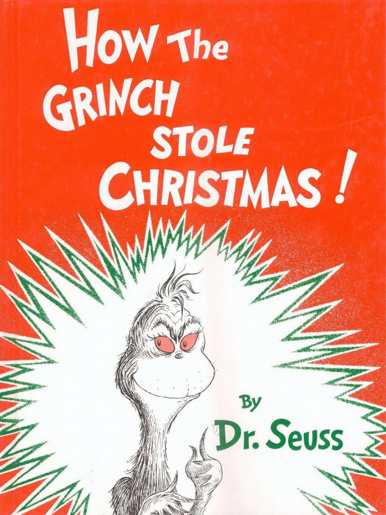 How The Grinch Stole Christmas by DR Seu | PDF | Dr. Seuss