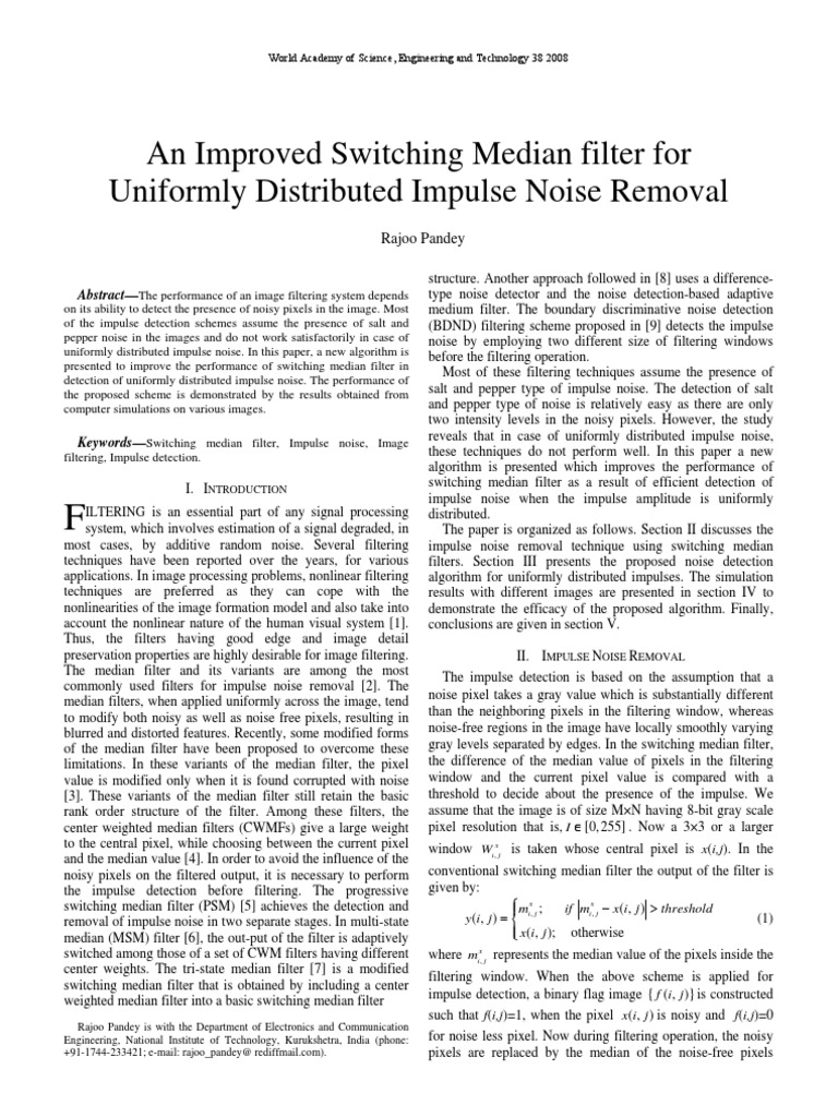 An Improved Switching Median Filter For Uniformly Distributed Impulse