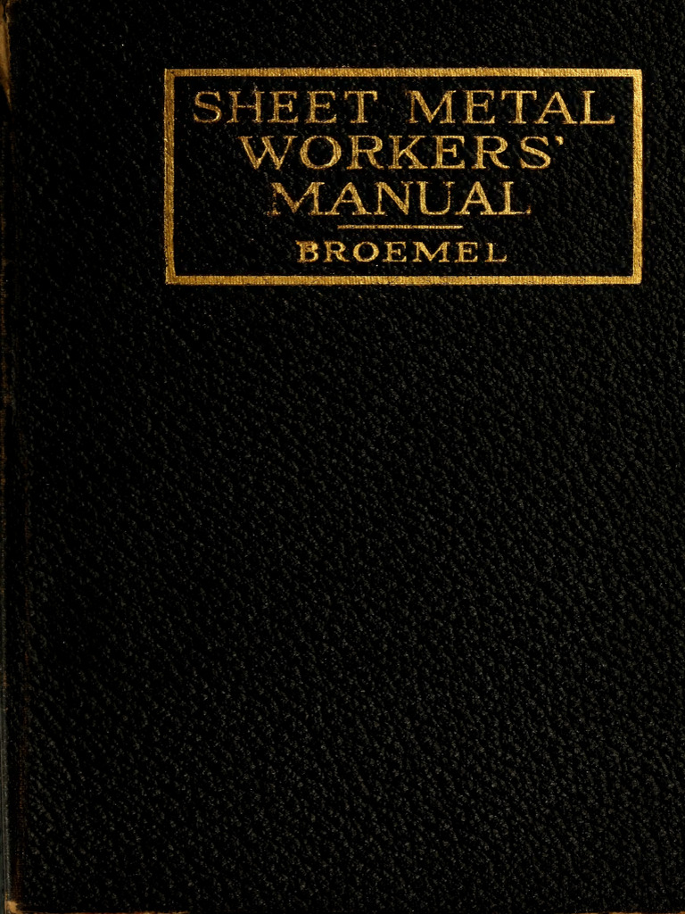 Sheet Metal Workers' Manual Guide | PDF | Sheet Metal | Metalworking