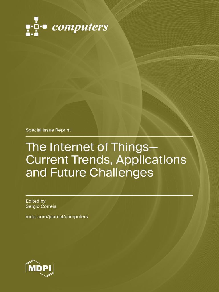 The Internet of ThingsCurrent Trends Applications and Future Challenges ...