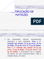 MULTIPLICAÇÃO DE MATRIZES