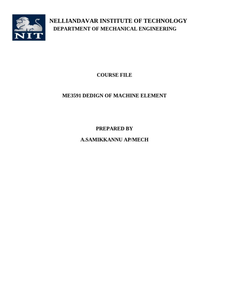 ME3591 Design of Machine Elements Course File | PDF