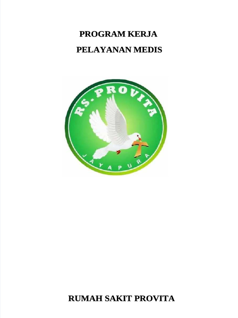 Program Program Kerja Kerja Pelayanan Medis Pelayanan Medis | PDF