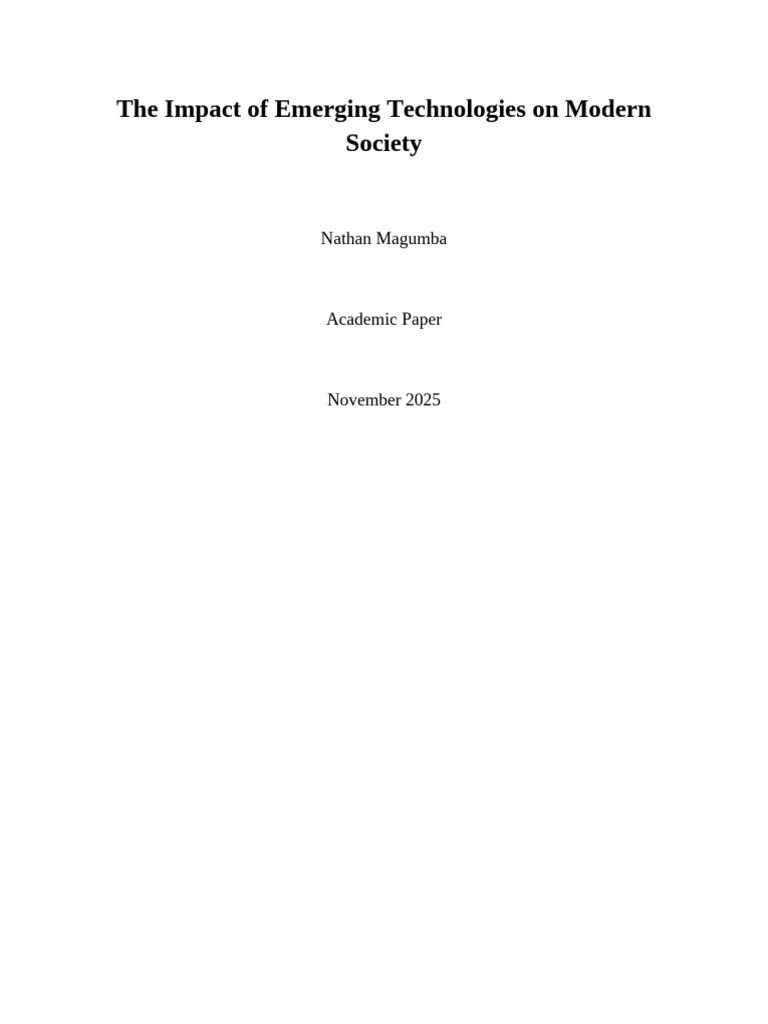 The Impact of Emerging Technologies On Modern Society | PDF