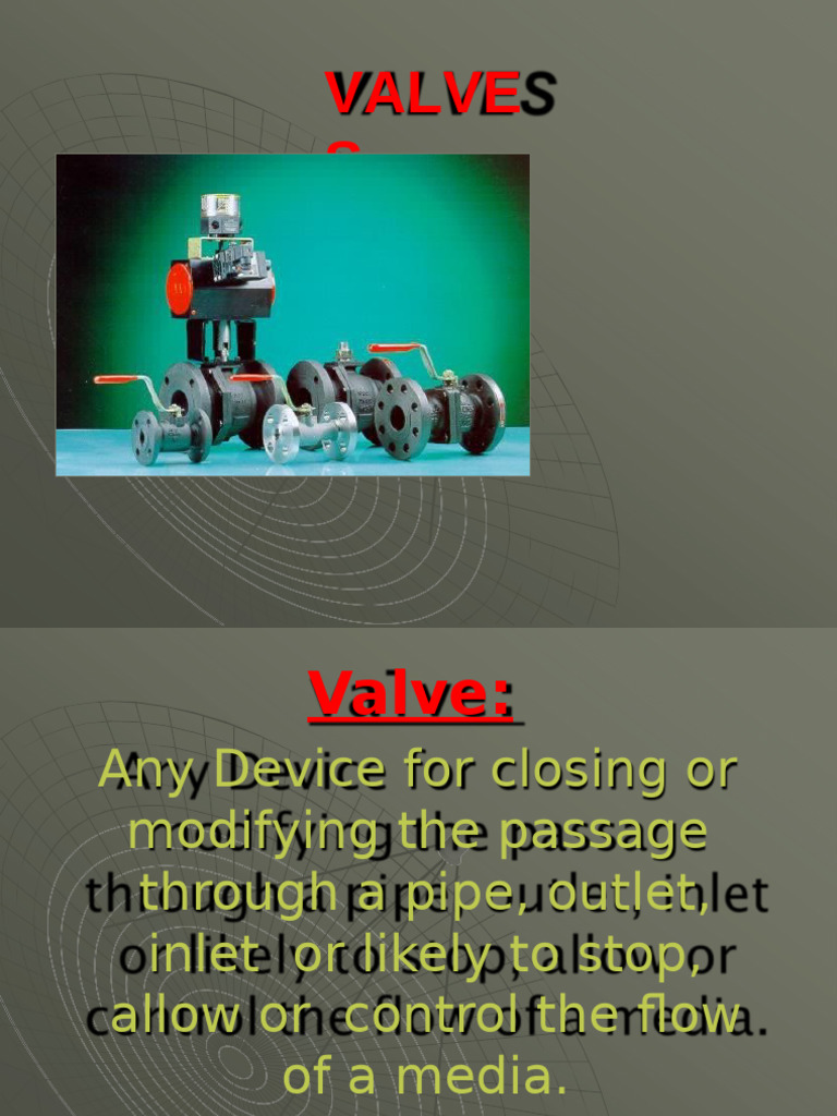 Comprehensive Guide to Valves | PDF | Valve | Pipe (Fluid Conveyance)