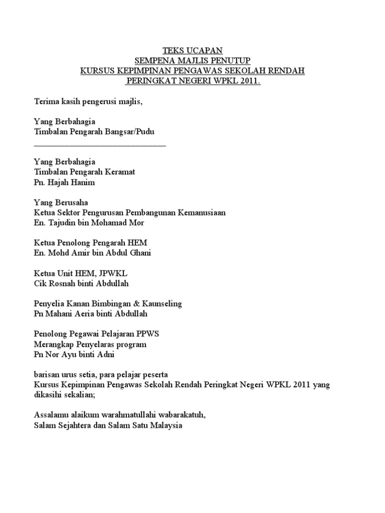 TEKS UCAPAN Perasmian Penutup TEKS UCAPAN Perasmian Penutup