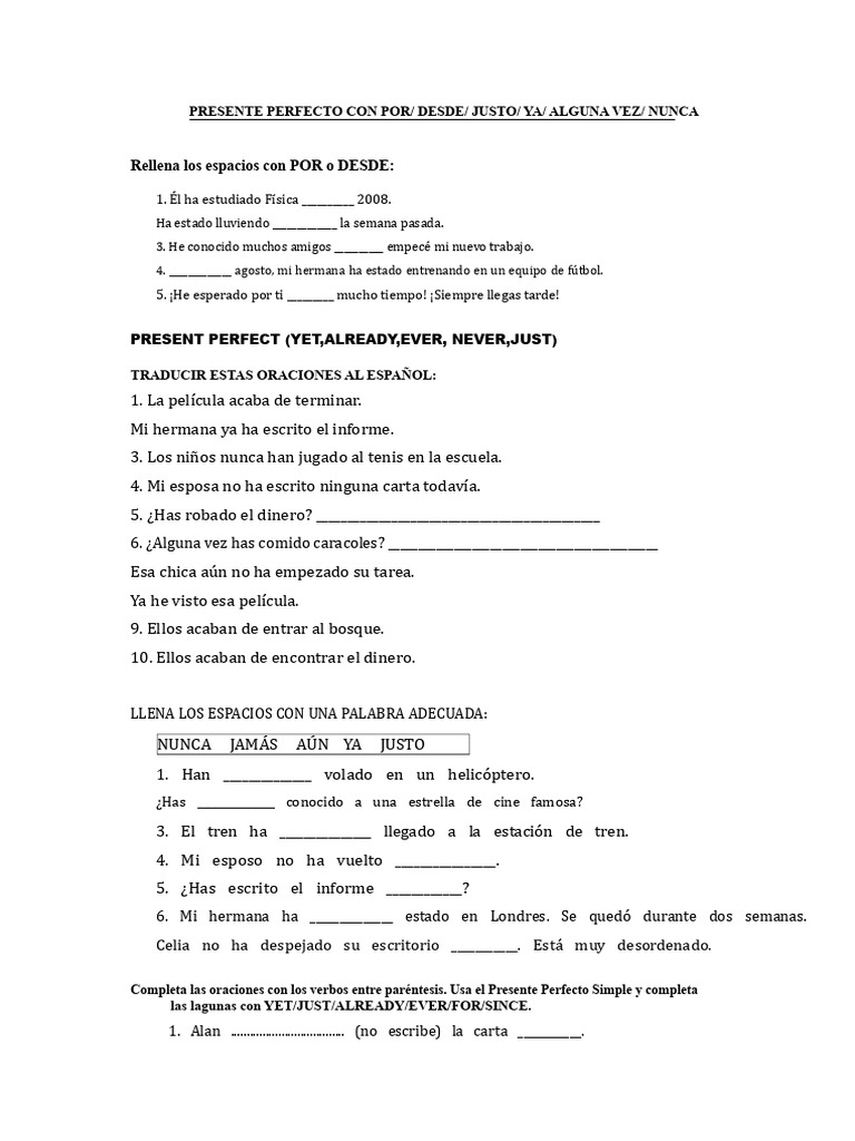 Presente Perfecto (Justo, Ya, Alguna vez, Nunca, Desde) | PDF