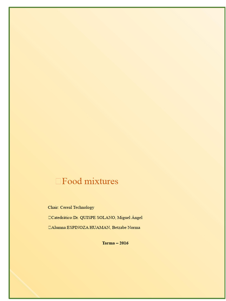 Food Mixtures Report | PDF | Flour | Foods