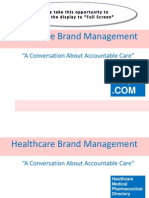 Healthcare Brand Management-A Conversation About Accountable Care