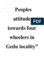 Peoples Attitude Towards Four Wheelers in Gedu Locality