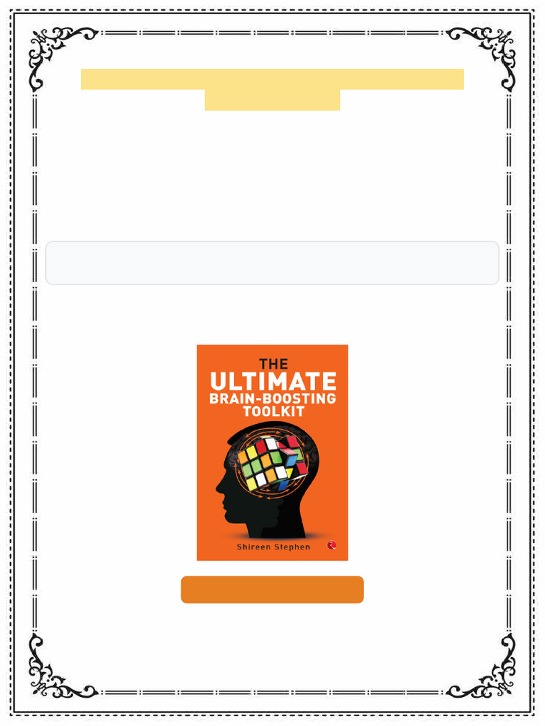 The Ultimate Brain Boosting Toolkit 1st Edition Shireen Stephen full ...