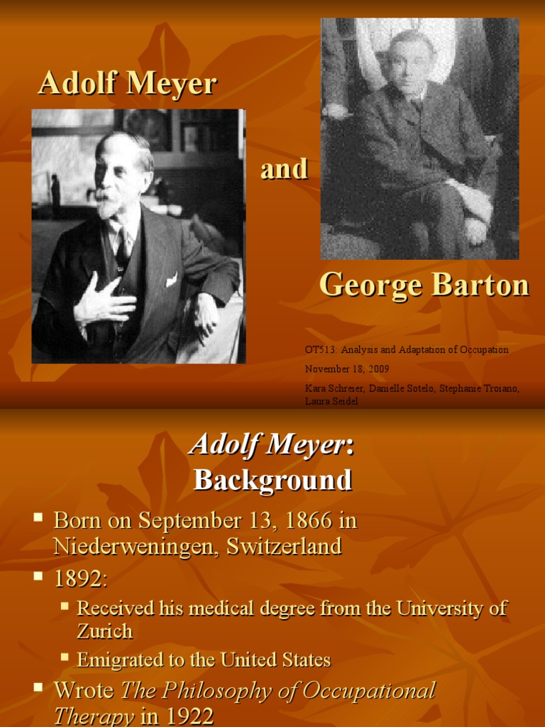 Adolf Meyer &amp; George Barton3 in OT | PDF | Occupational Therapy | Recovery Approach