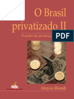 Biondi, A. O Brasil Privatizado (2)