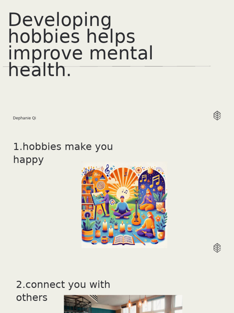 Developing Hobbies Helps Improve Mental Health | PDF