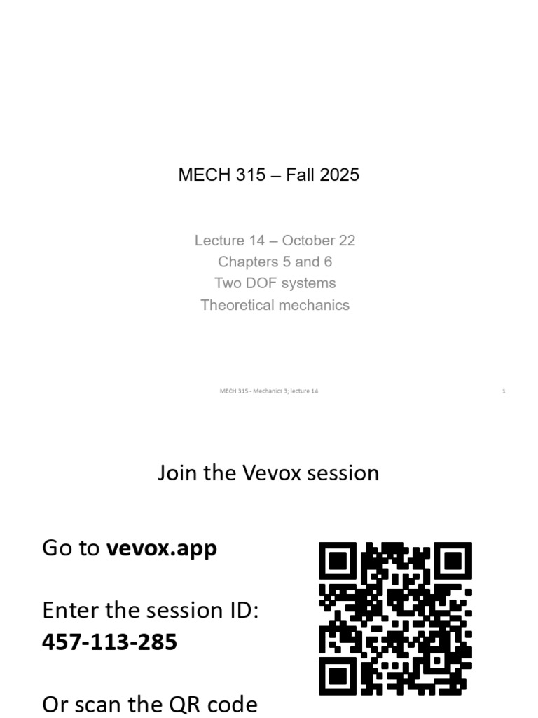 MECH 315 Lecture 14 2025 Fall Final | PDF | Normal Mode | Oscillation
