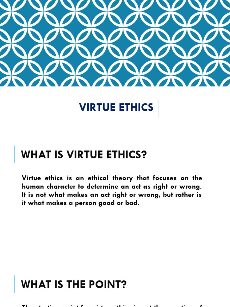 Virtue Ethics.pptx | PDF | Noble Eightfold Path | Virtue