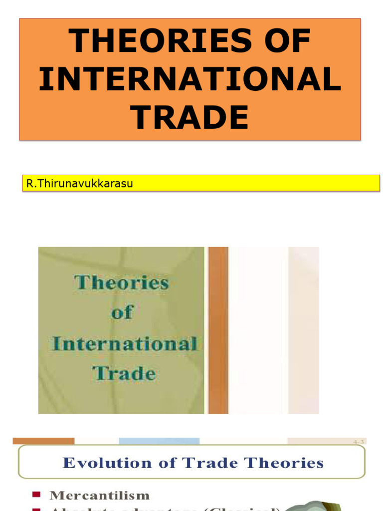 Theories of International Trade Explained | PDF | Comparative Advantage ...