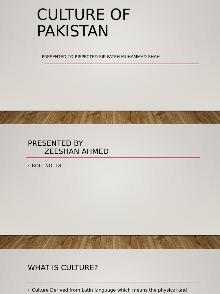 Culture of Pakistan - PPTX Zeeshan Ahmed11 | PDF