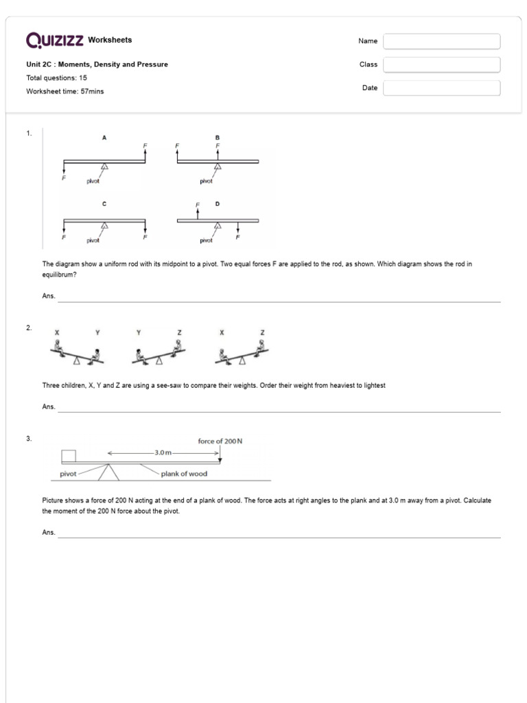 Moments, Density and Pressure - Quizizz | PDF | Force | Density