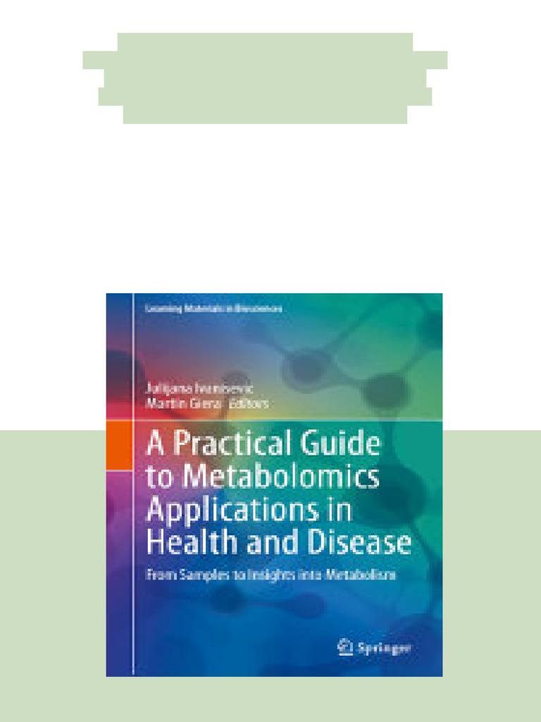 (Ebook) A Practical Guide to Metabolomics Applications in Health and ...