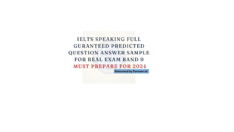 50 Most Predicted IELTS Speaking Questions With Answers 2024 50 Latest ...