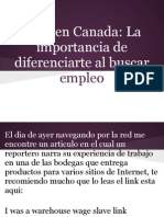 Vivir en Canada - La Importancia de Diferenciarte Al Buscar Empleo