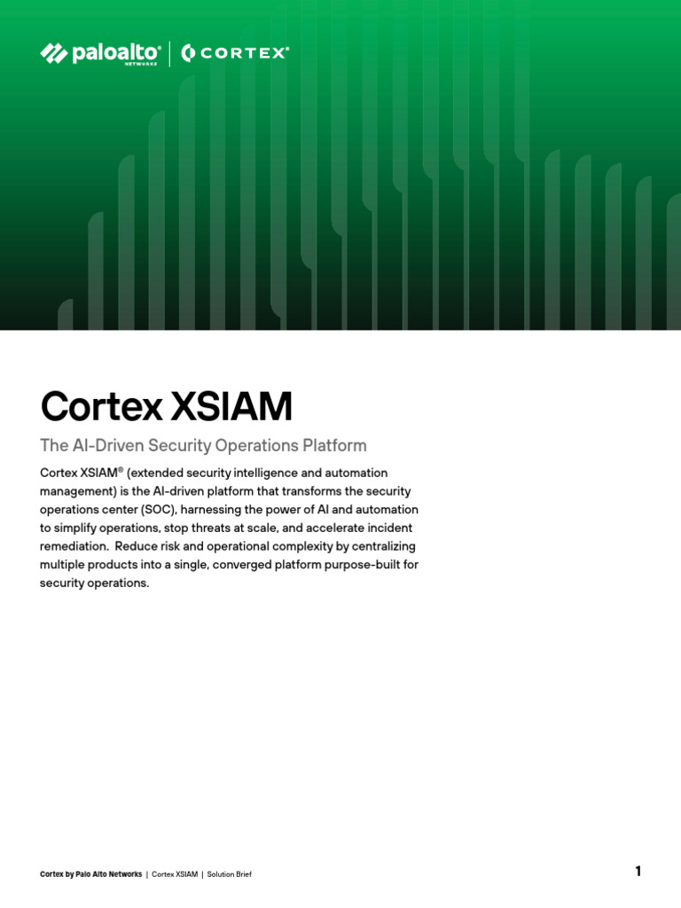Cortex XSIAM: AI-Driven SOC Solution | PDF | Computer Security | Security