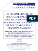 100 Recomendaciones Básicas de Calidad y Mejora Continua para Los Servicios de Centros de Día de Atención A Personas Mayores