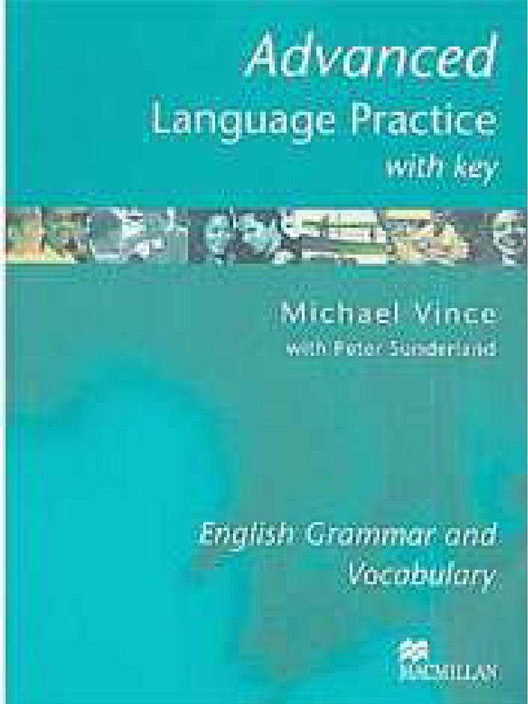 Advanced Language Practice Michael Vince | PDF