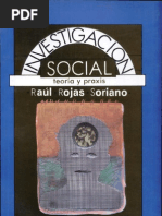 Download Raul Rojas Soriano-Investigacion Social Teoria y Praxis by Sal Gado SN94723984 doc pdf