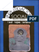 Raul Rojas Soriano-Investigacion Social Teoria y Praxis