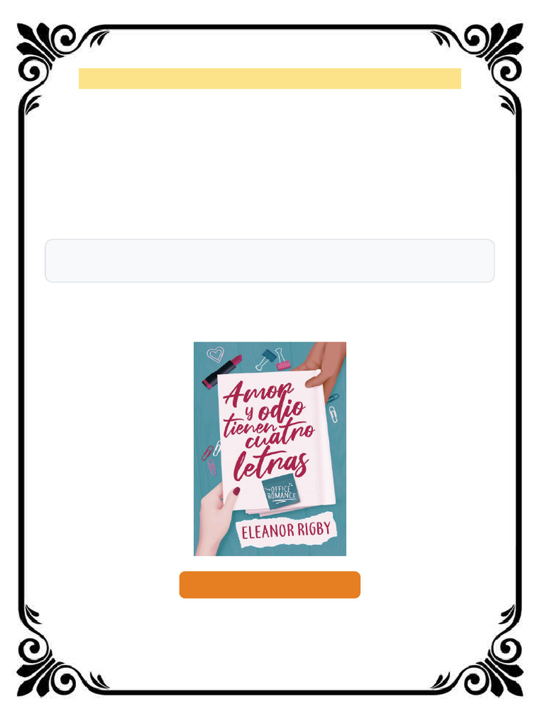 Amor y odio tienen cuatro letras Eleanor Rigby Digital Edition | PDF