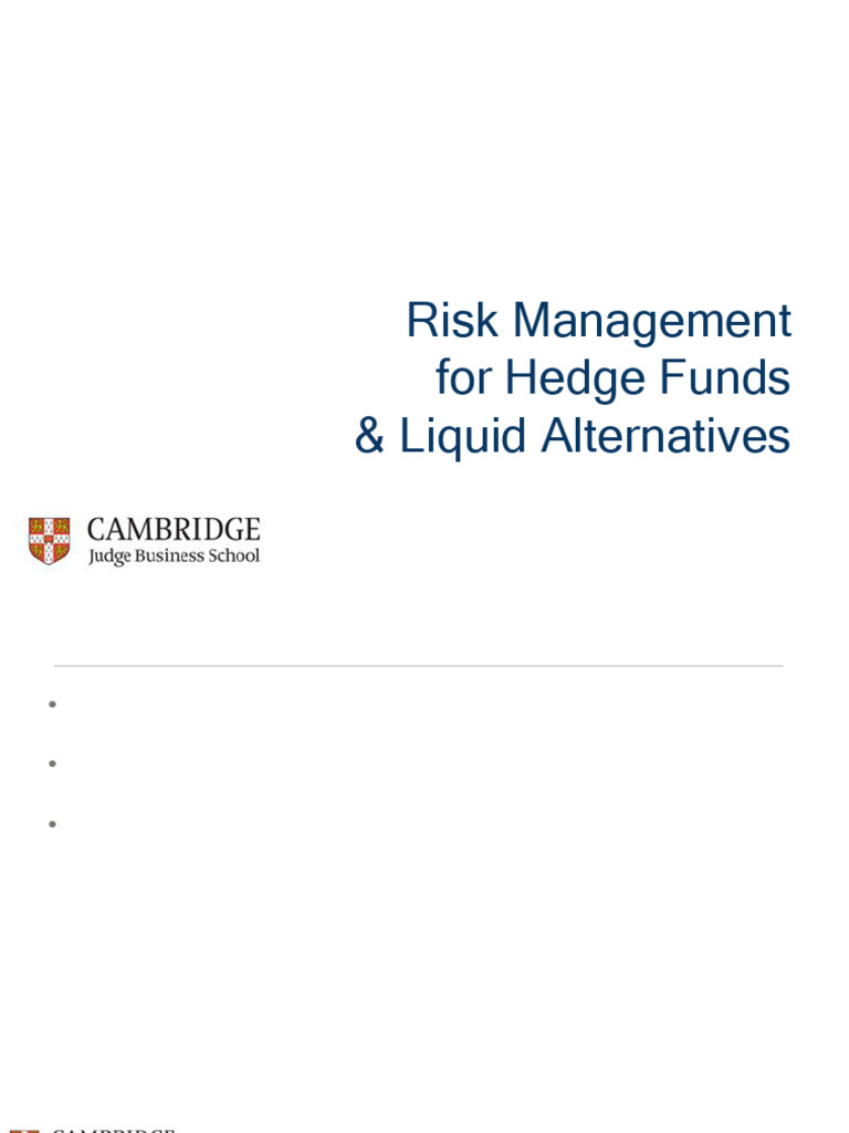 Hedge Fund Risk Management Insights | PDF | Financial Risk | Hedge Fund