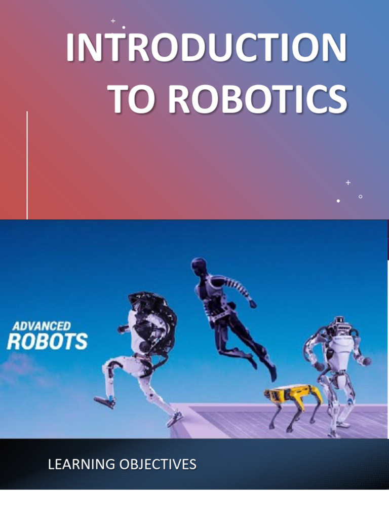 Introduction to Robotics Overview | PDF | Robotics | Robot