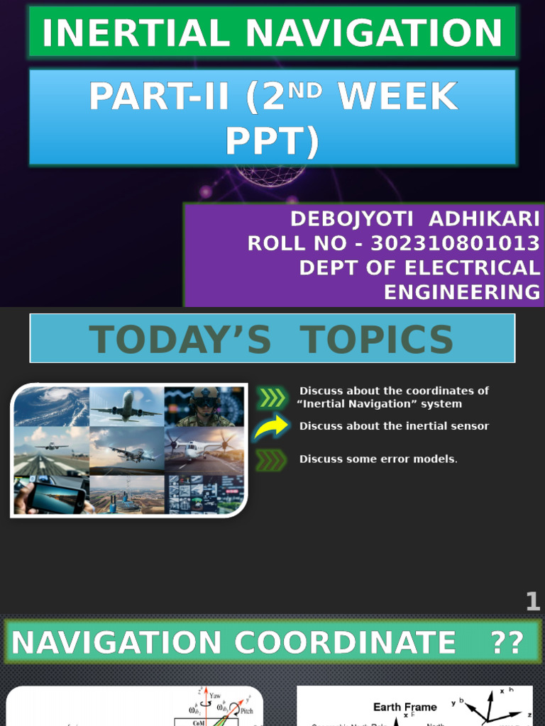 Debojyoti ppt2 Week2 | PDF | Inertial Navigation System | Gyroscope