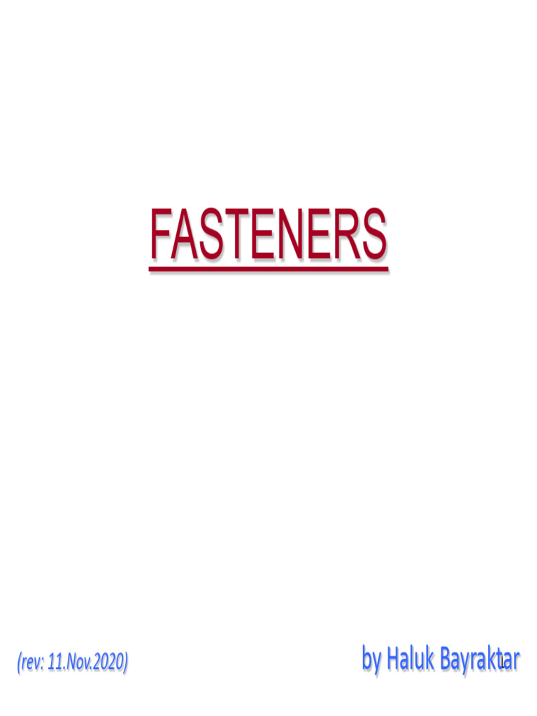 Lecture #2.2 - FASTENERS (2020) | PDF | Rivet | Axle