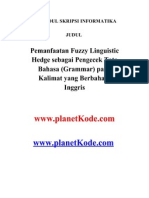 Skripsi Teknik Informatika Pemanfaatan Fuzzy Linguistic Hedge Sebagai Pengecek Tata Bahasa (Grammar) Pada Kalimat Yang Berbahasa Inggris