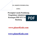 Skripsi Teknik Informatika Perangkat Lunak Pendukung Pengelolaan Administrasi &amp Keuangan PDP STT Telkom Bandung