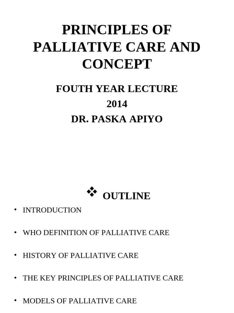Palliative Care Lecture | PDF | Palliative Care | Hospice