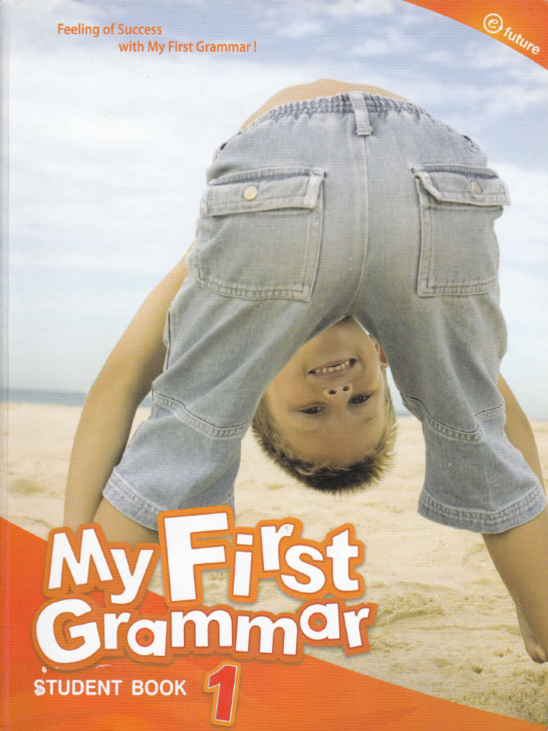 My First Grammar 1 Student Book Full PDF Linguistics Learning