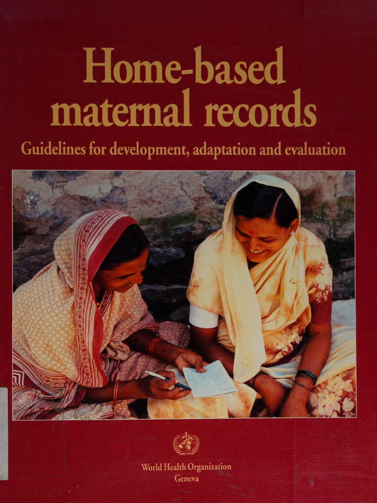 Home-Based Maternal Records Guidelines | PDF | Maternal Death | Childbirth